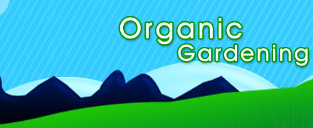 Organic Gardening